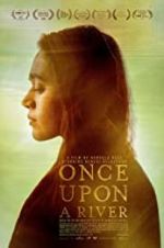 Watch Once Upon a River Niter