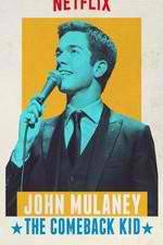 Watch John Mulaney: The Comeback Kid Niter