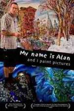 Watch My Name Is Alan and I Paint Pictures Niter