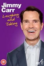 Watch Jimmy Carr: Laughing and Joking Niter