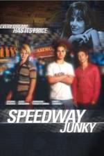 Watch Speedway Junky Niter