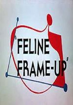 Watch Feline Frame-Up Niter