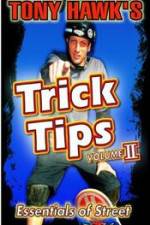 Watch Tony Hawk\'s Trick Tips Vol. 2 - Essentials of Street Niter