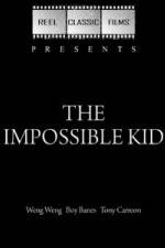 Watch The Impossible Kid Niter