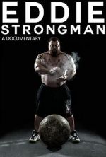 Watch Eddie - Strongman Niter