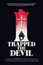 Watch I Trapped the Devil Niter