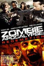 Watch Zombie Apocalypse Redemption Niter