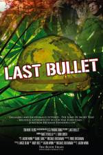 Watch The Last Bullet Niter