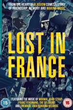 Watch Lost in France Niter