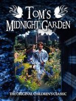 Watch Tom\'s Midnight Garden Niter