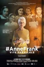 Watch #Anne Frank Parallel Stories Niter