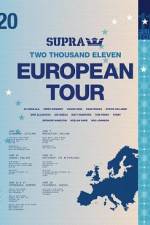 Watch Supra European Tour Niter