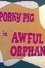 Watch Awful Orphan Niter
