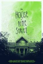 Watch The House on Pine Street Niter