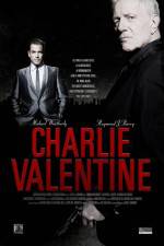 Watch Charlie Valentine Niter