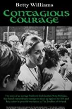 Watch Betty Williams: Contagious Courage Niter