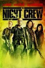 Watch The Night Crew Niter