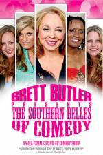 Watch Brett Butler Presents the Southern Belles of Comedy Niter