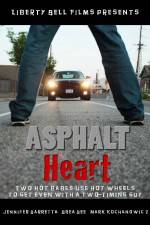 Watch Asphalt Heart Niter