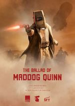Watch The Ballad of Maddog Quinn (Short 2022) Niter