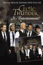 Watch Celtic Thunder Its Entertainment Niter