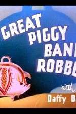Watch The Great Piggy Bank Robbery Niter