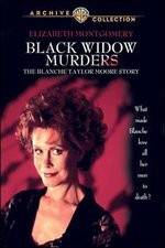 Watch Black Widow Murders The Blanche Taylor Moore Story Niter