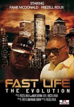 Watch Fast Life: The Evolution Niter