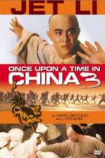 Watch Once Upon a Time in China 3 Niter