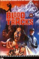 Watch Blood Tracks Niter