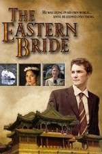 Watch The Eastern Bride Niter