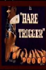 Watch Hare Trigger Niter