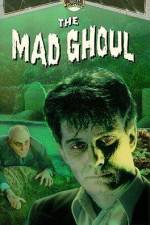 Watch The Mad Ghoul Niter