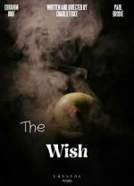 Watch The Wish (Short) Niter