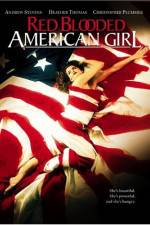 Watch Red Blooded American Girl Niter
