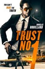 Watch Trust No 1 Niter