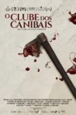 Watch The Cannibal Club Niter