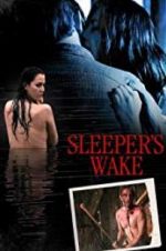 Watch Sleeper\'s Wake Niter