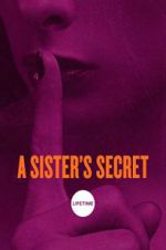 Watch A Sister\'s Secret Niter