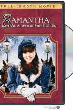 Watch Samantha An American Girl Holiday Niter