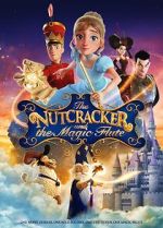 Watch The Nutcracker and the Magic Flute Niter