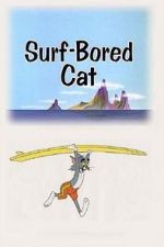 Watch Surf-Bored Cat Niter
