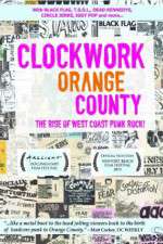 Watch Clockwork Orange County Niter