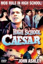 Watch High School Caesar Niter