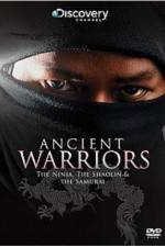 Watch Ancient Warriors Ninja Shaolin And Samurai Niter