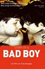Watch Story of a Bad Boy Niter