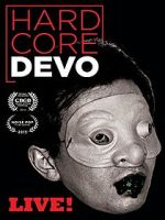 Watch Hardcore Devo Live! Niter