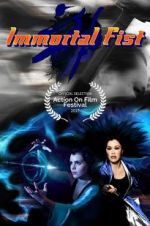 Watch Immortal Fist: The Legend of Wing Chun Niter