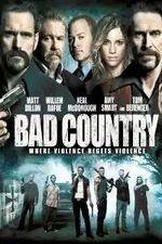 Watch Bad Country Niter