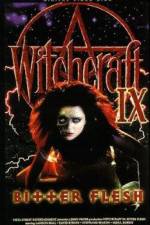 Watch Witchcraft IX: Bitter Flesh Niter